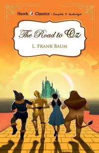 The Road to Oz - Frank Baum L