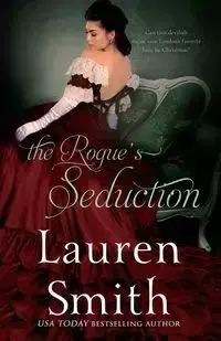 The Rogue's Seduction - Lauren Smith