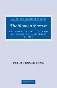 The Roman Bazaar - Peter Bang Fibiger