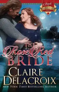 The Rose Red Bride - Claire Delacroix