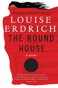 The Round House - Louise Erdrich