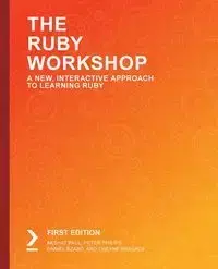 The Ruby Workshop - Paul Akshat