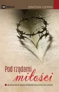 The Rule of Love / Pod rządami miłości - Jonathan Leeman