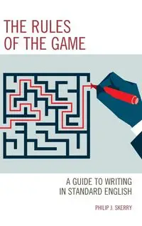 The Rules of the Game - Philip J. Skerry