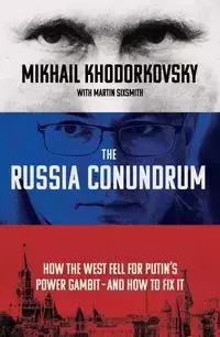 The Russia Conundrum