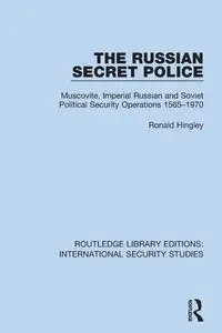 The Russian Secret Police - Ronald Hingley