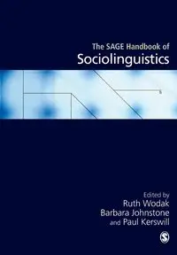 The SAGE Handbook of Sociolinguistics - Wodak Ruth