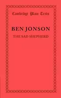 The Sad Shepherd - Ben Jonson