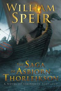 The Saga of Asbjorn Thorleikson - William Speir