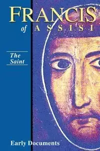 The Saint, Francis of Assisi - Armstrong Regis  J.