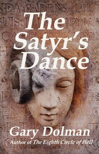 The Satyr's Dance - Gary Dolman