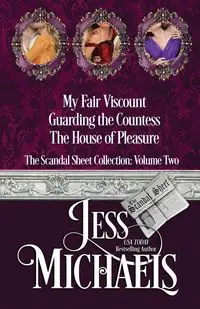 The Scandal Sheet Collection - Jess Michaels