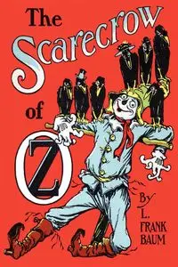 The Scarecrow of Oz - Baum L. Frank