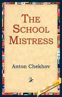 The School Mistress - Anton Chekhov