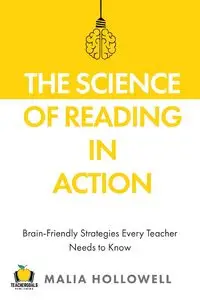 The Science of Reading in Action - Malia Hollowell