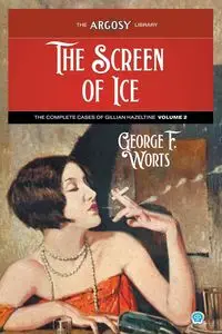 The Screen of Ice - George F. Worts