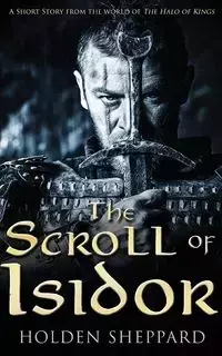 The Scroll of Isidor - Sheppard Holden