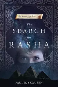 The Search for Rasha - Paul B. Skousen