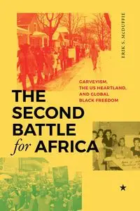 The Second Battle for Africa - Erik S. McDuffie