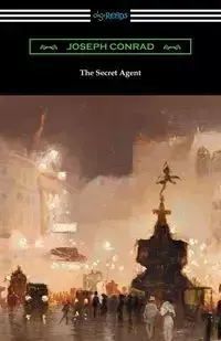 The Secret Agent - Joseph Conrad