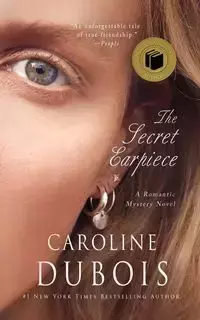 The Secret Earpiece - Caroline Dubois