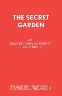 The Secret Garden - Frances Hodgson Burnett