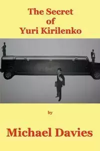 The Secret of Yuri Kirilenko - Michael Davies