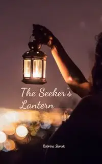 The Seeker's Lantern - Sabrina Sarvik