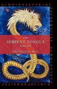 The Serpent Tongue - Jake Stratton-Kent