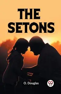 The Setons - Douglas O.