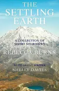 The Settling Earth - Rebecca Burns