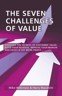 The Seven Challenges of Value - Mike Wilkinson