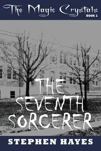 The Seventh Sorcerer - Stephen Hayes