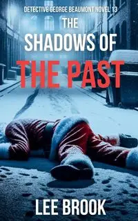 The Shadows of the Past - Brook Lee