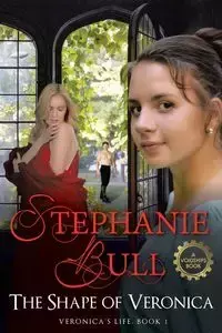 The Shape of Veronica - Stephanie Bull