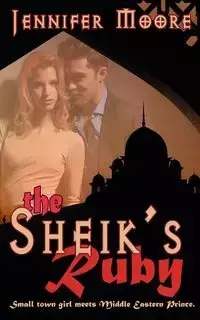 The Sheik's Ruby - Jennifer Moore