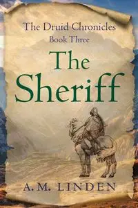 The Sheriff - Linden A. M.