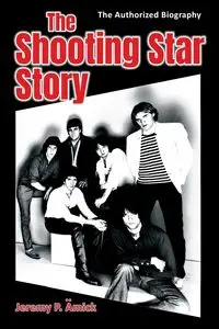 The Shooting Star Story - Jeremy P. Ämick