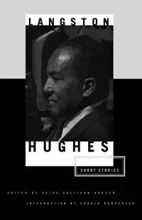 The Short Stories of Langston Hughes - Hughes Langston