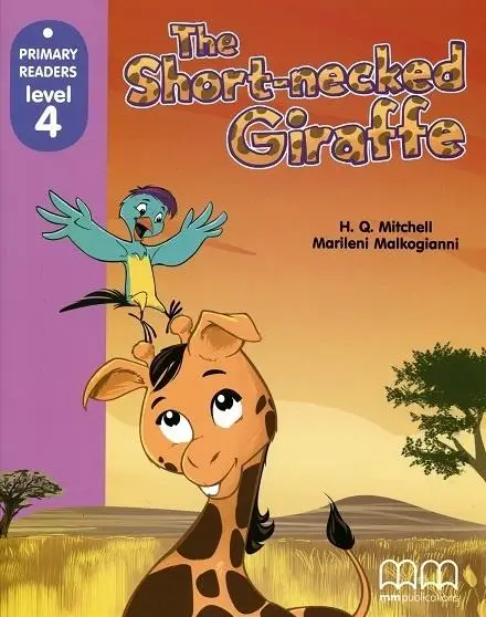 The Short-necked Giraffe + CD MM PUBLICATIONS - H.Q.Mitchell, Marileni Malkogianni