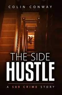 The Side Hustle - Colin Conway