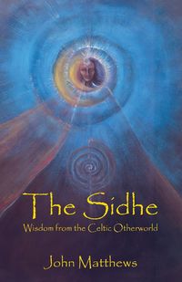 The Sidhe - John Matthews