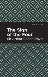 The Sign of the Four - Arthur Conan Doyle