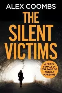 The Silent Victims - Alex Coombs