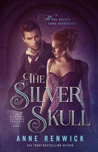 The Silver Skull - Anne Renwick