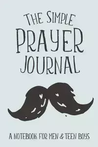 The Simple Prayer Journal - Frisby Shalana