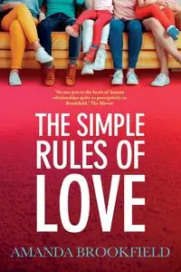 The Simple Rules of Love - Amanda Brookfield