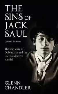 The Sins of Jack Saul (Second Edition) - Glenn Chandler