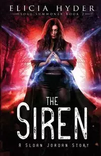 The Siren - Elicia Hyder