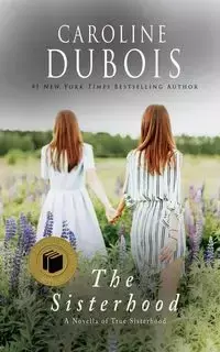 The Sisterhood - Caroline Dubois